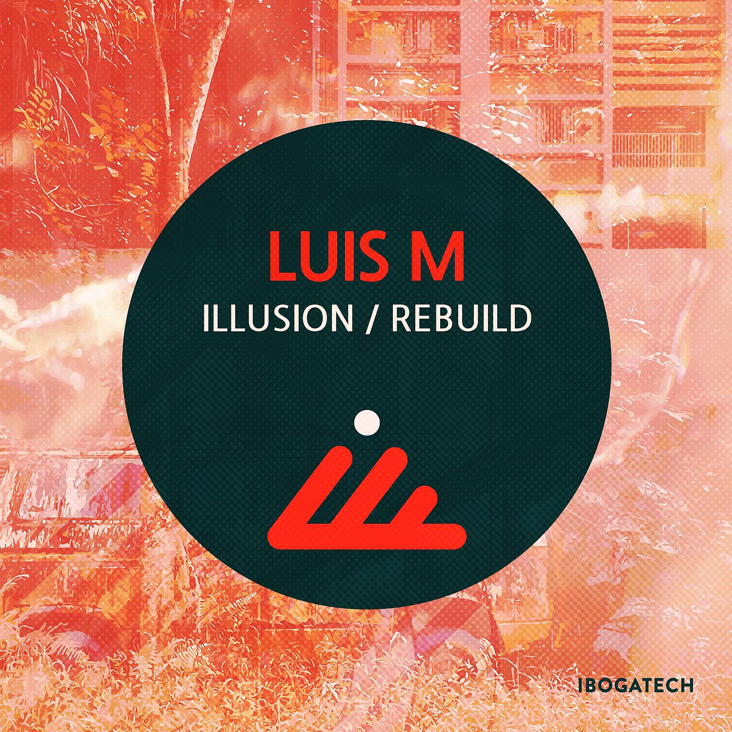 Постер альбома Illusion / Rebuild