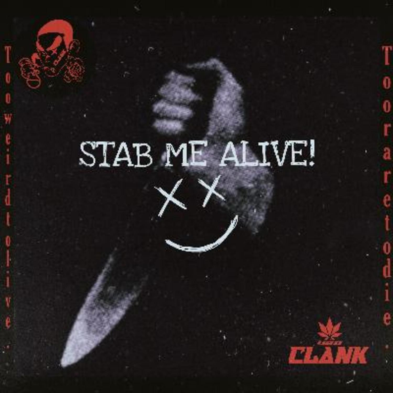 Постер альбома Stab Me Alive