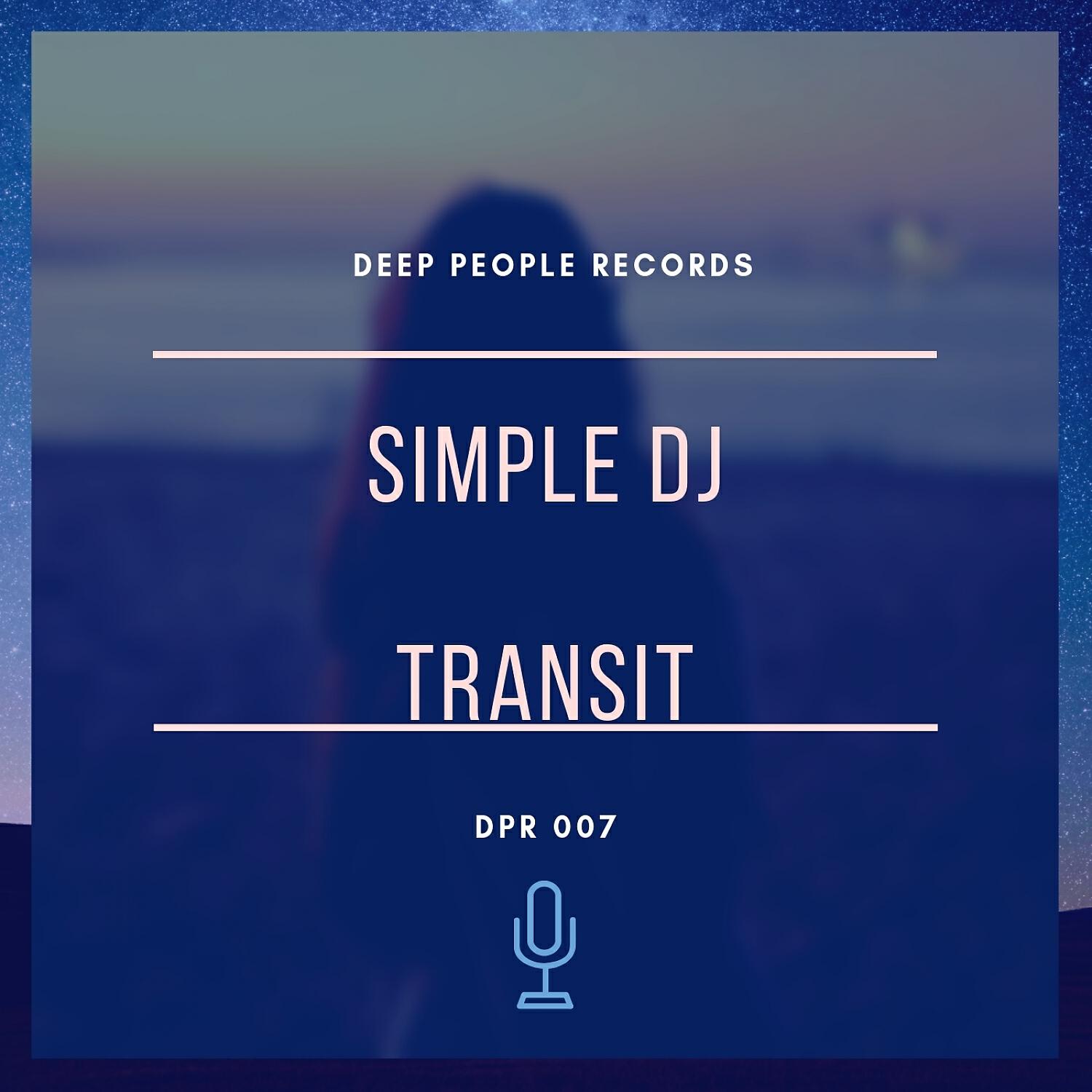 Simple DJ - Transit (Original Mix)