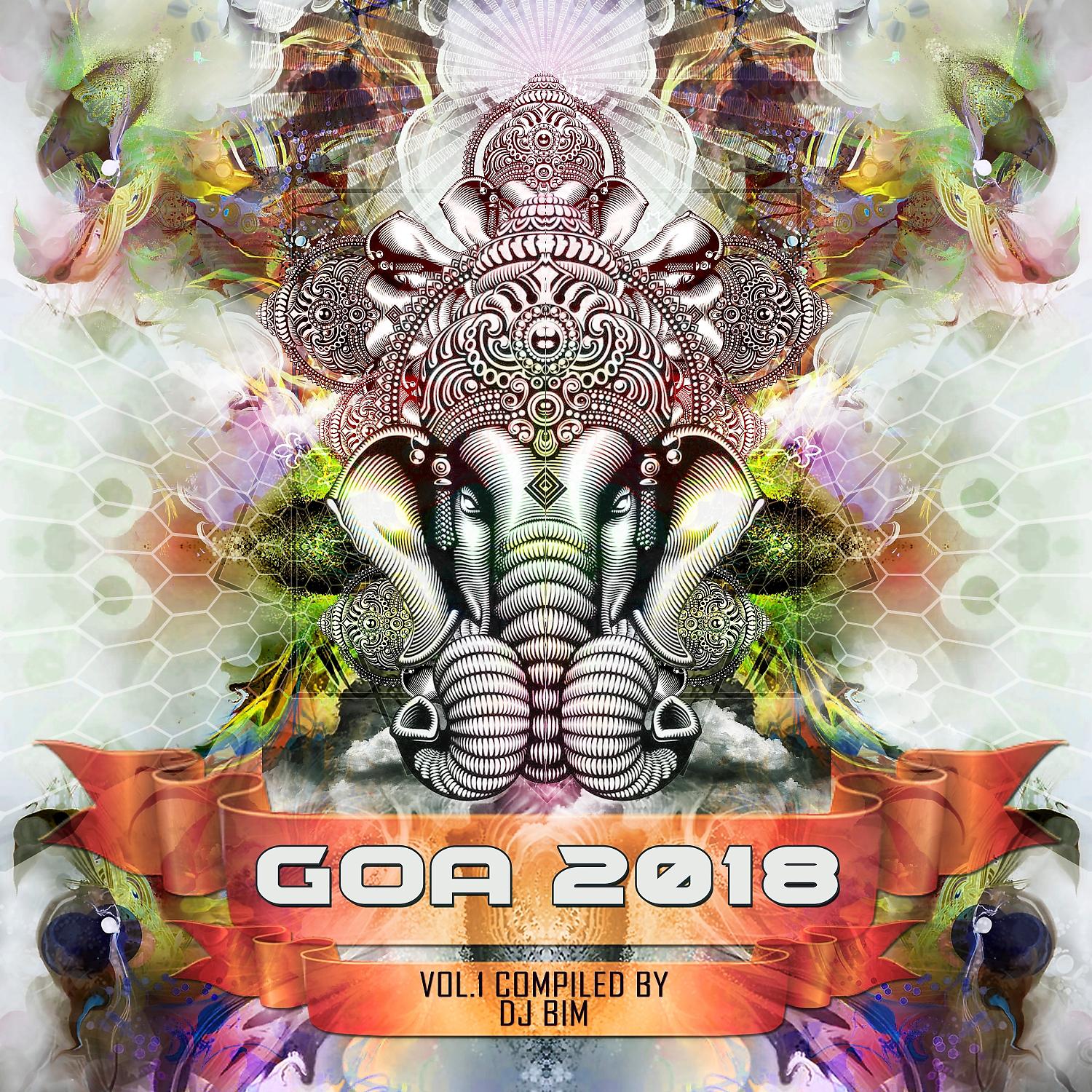 Постер альбома Goa 2018, Vol. 1