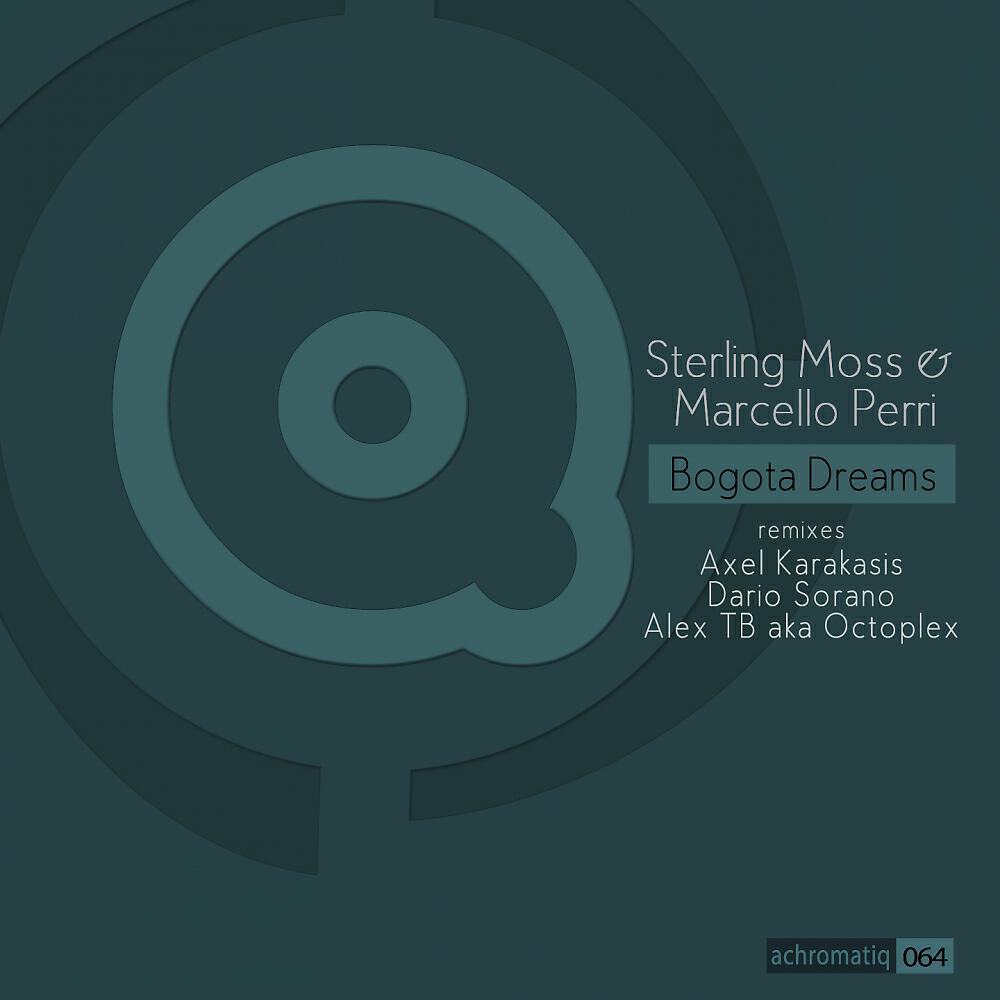 Sterling Moss - Bogota Dreams (Alex TB aka Octoplex Remix)