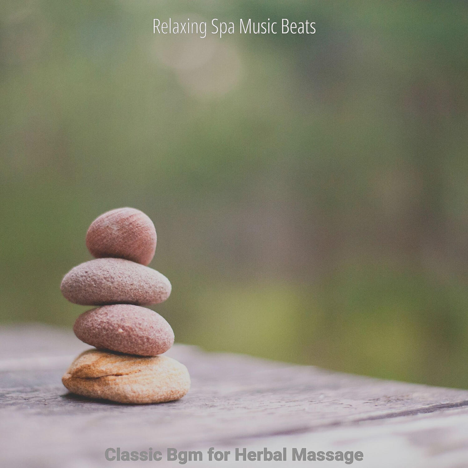 Relaxing Spa Music Beats - Serene Music for Herbal Massage