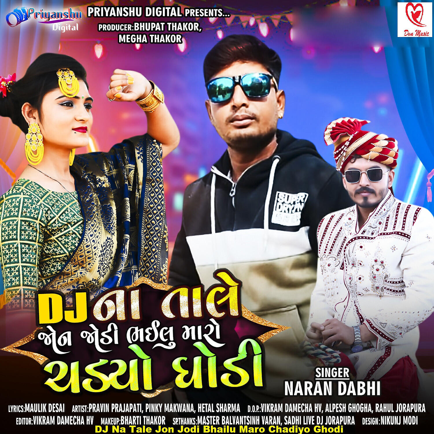 Naran Dabhi - DJ Na Tale Jon Jodi Bhailu Maro Chadiyo Ghodi