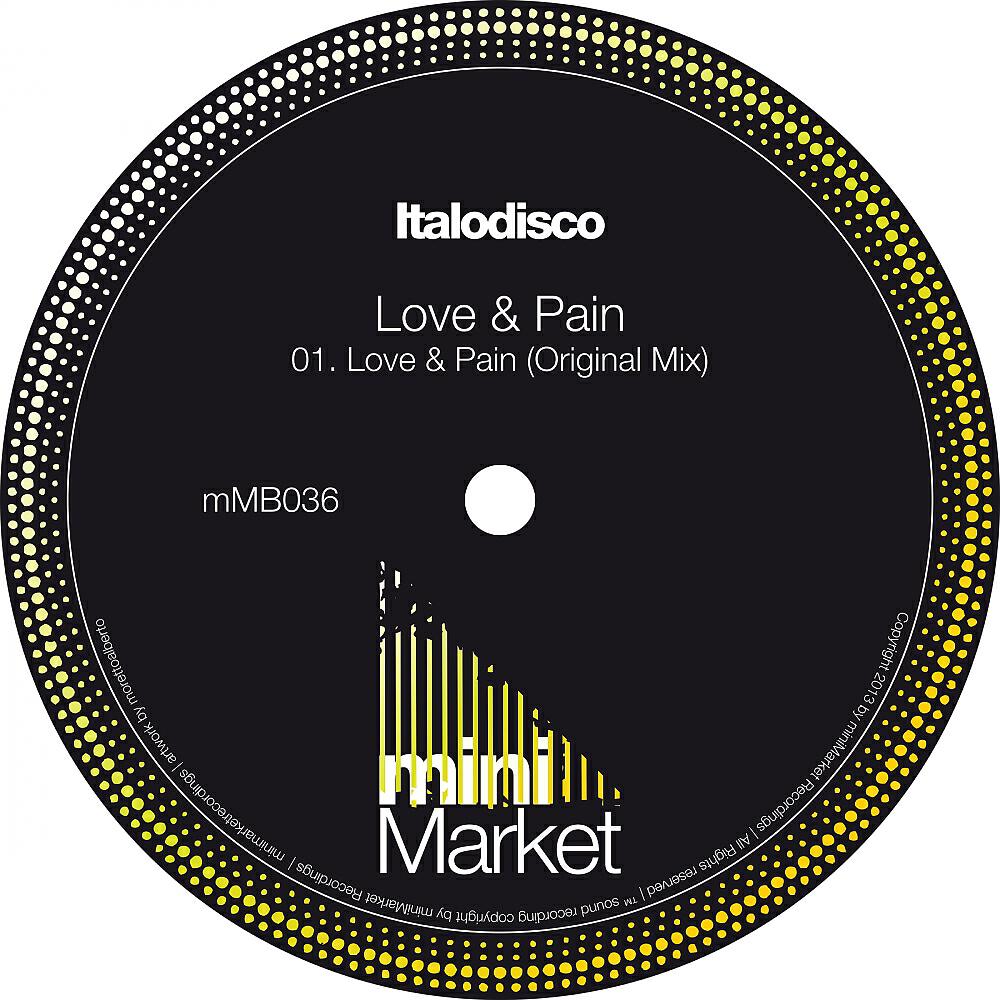 Italodisco - Love & Pain