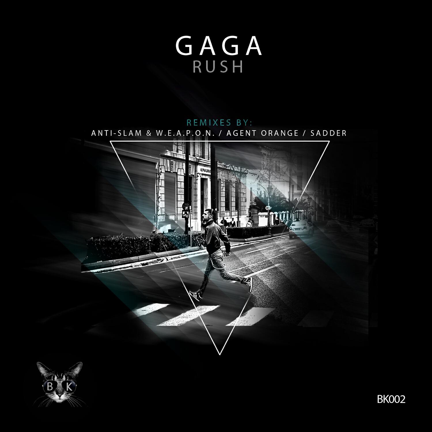 Gaga - Rush (Anti-Slam & W.e.a.p.o.n. Remix)