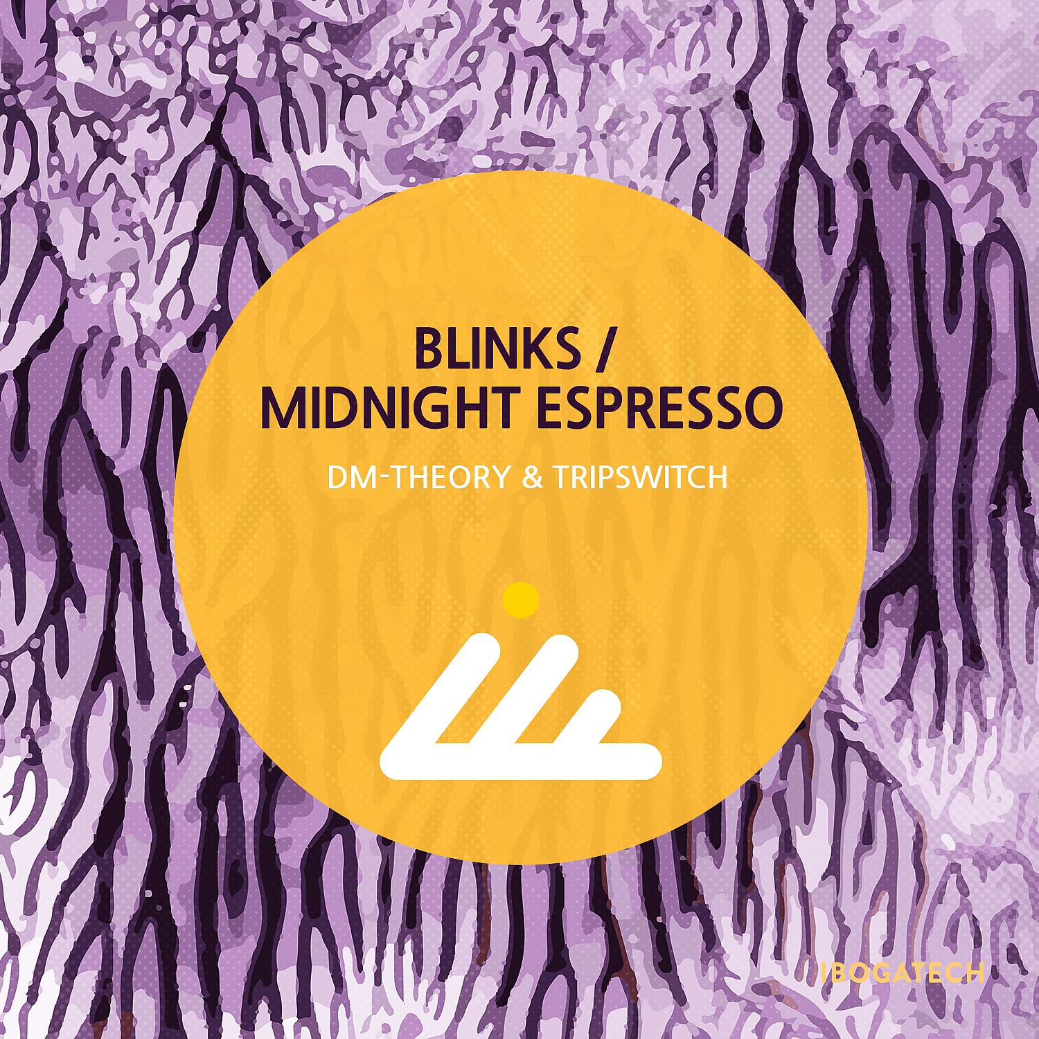 Постер альбома Blinks / Midnight Espresso