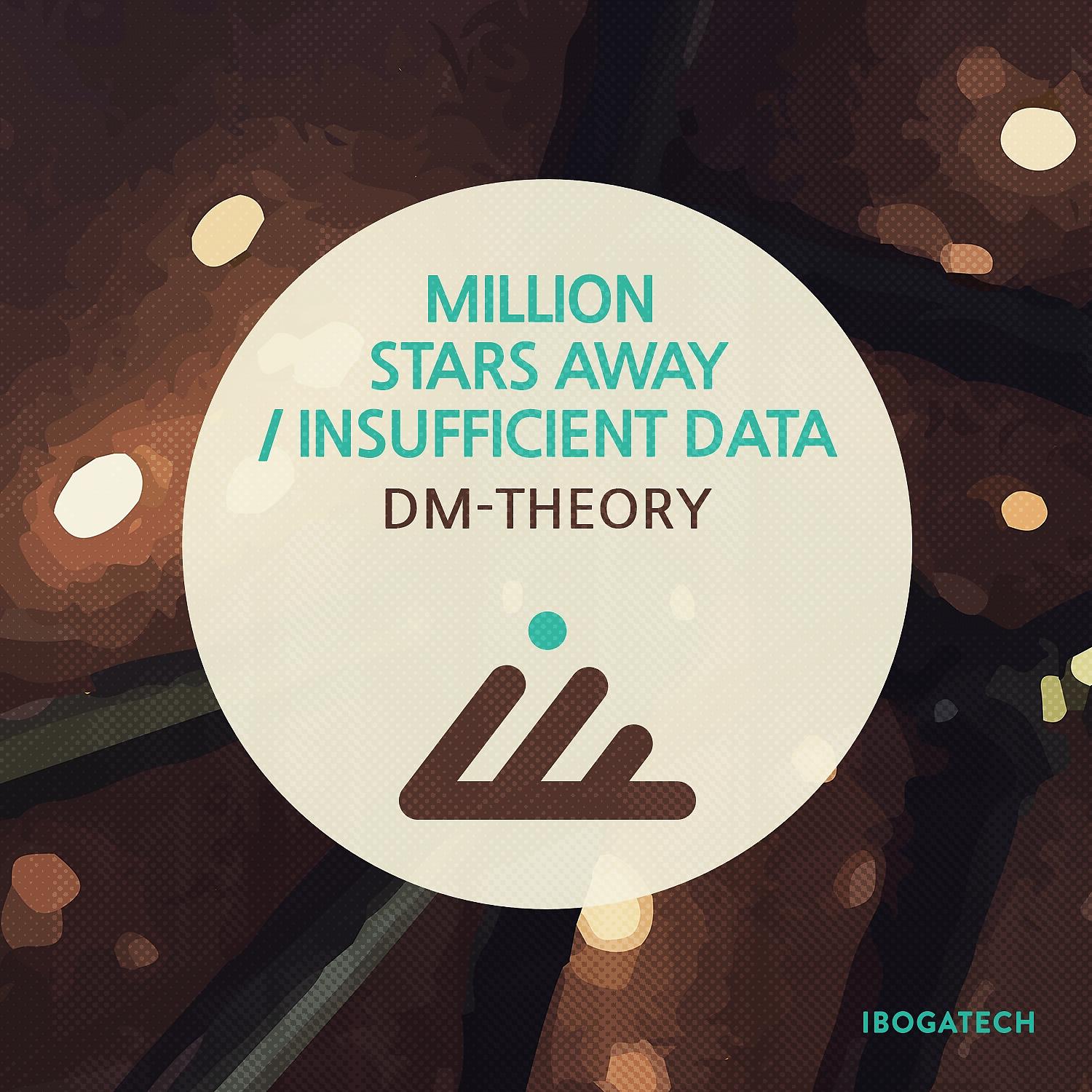 Постер альбома Million Stars Away / Insufficient Data