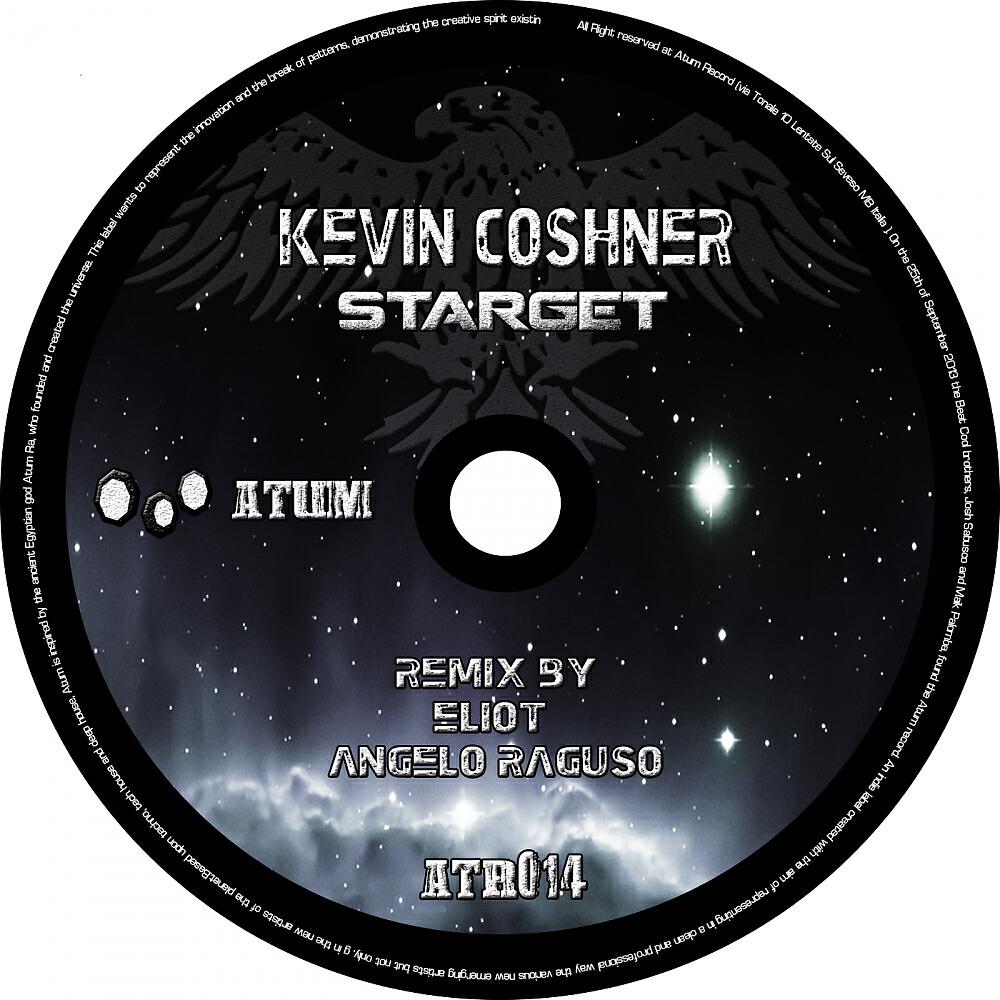 Kevin Coshner - Starget (Angelo Raguso Remix)