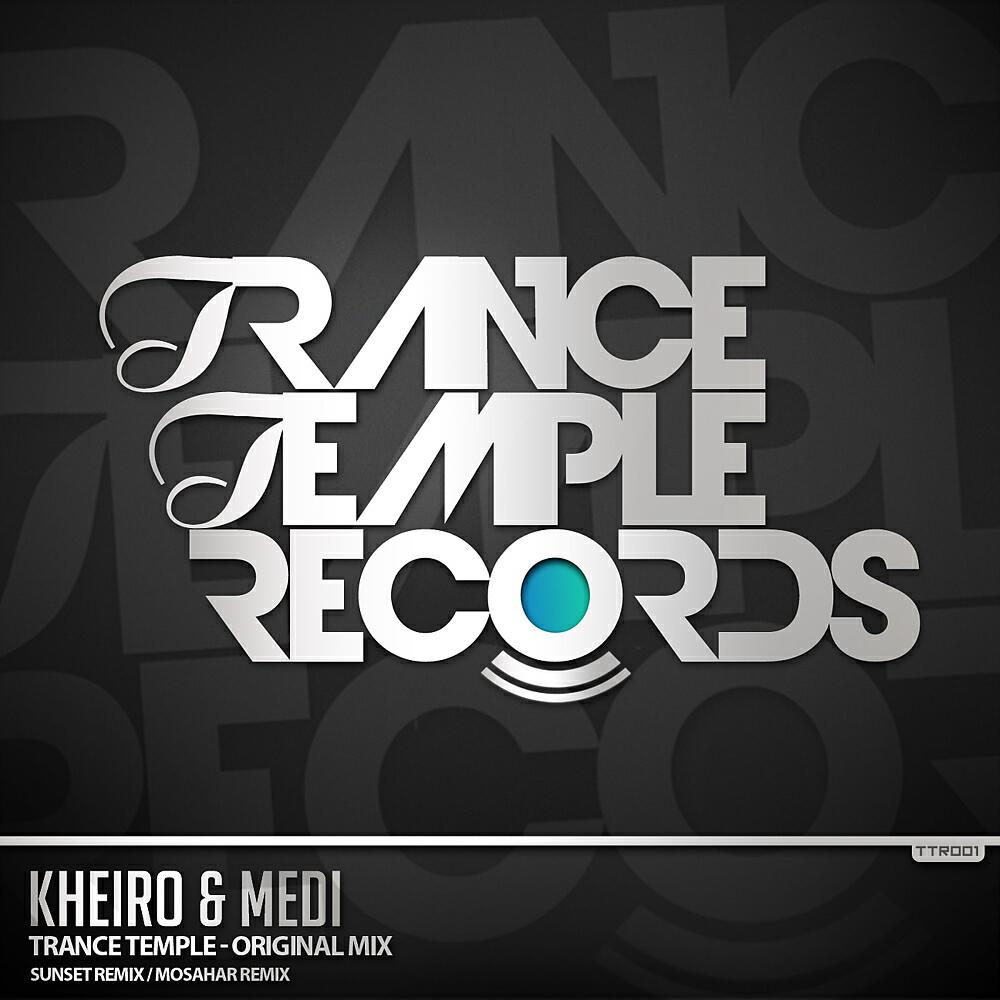 Kheiro - Trance Temple (Mosahar Remix)