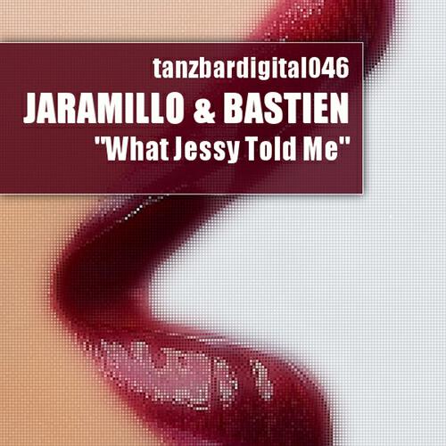 Jaramillo - Jessy Told Me How to Tango