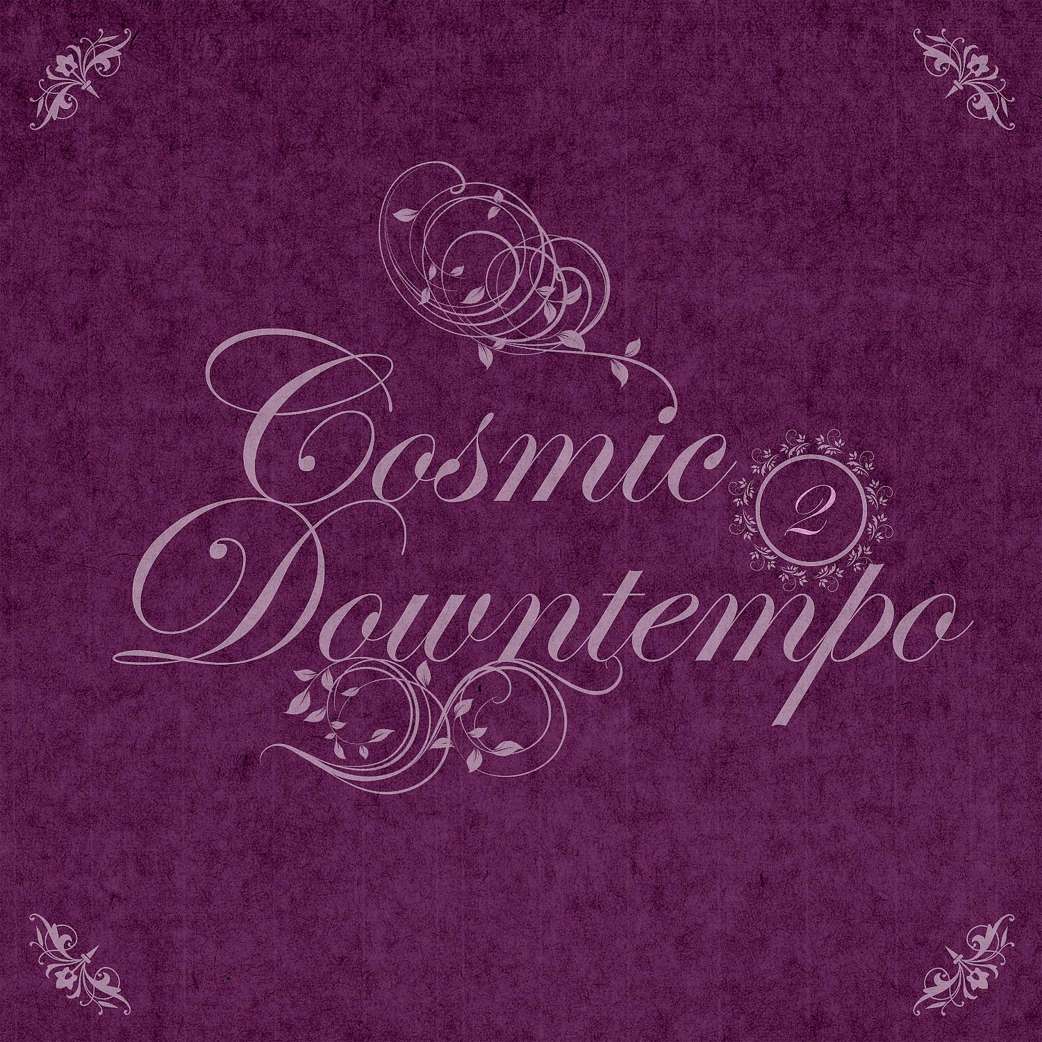 Постер альбома Cosmic Downtempo, Vol.02