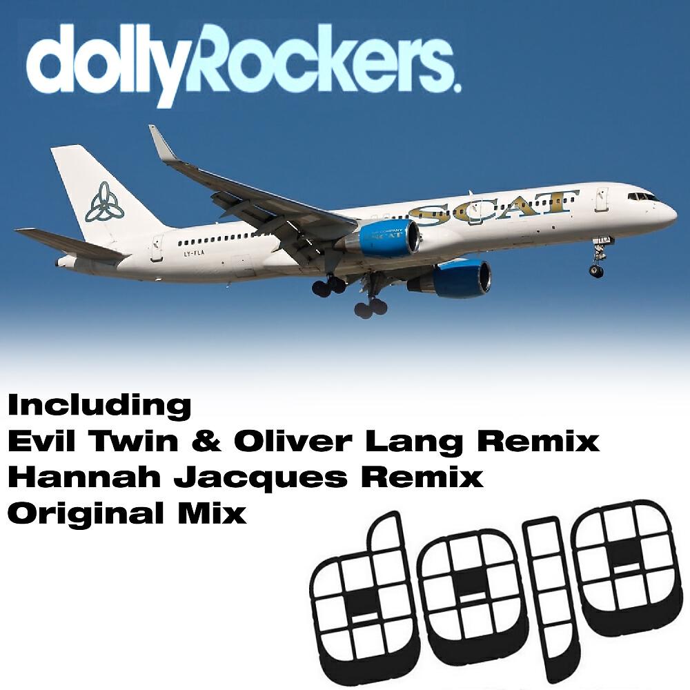 Dolly Rockers - Scat (Oliver Lang & Evil Twin Remix)