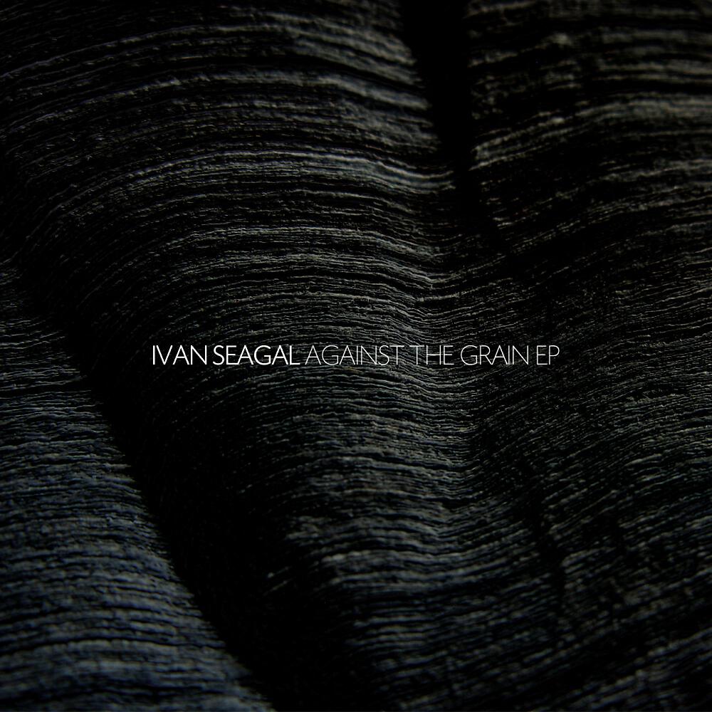 Ivan Seagal - Against The Grain (Viitor Munhoz)