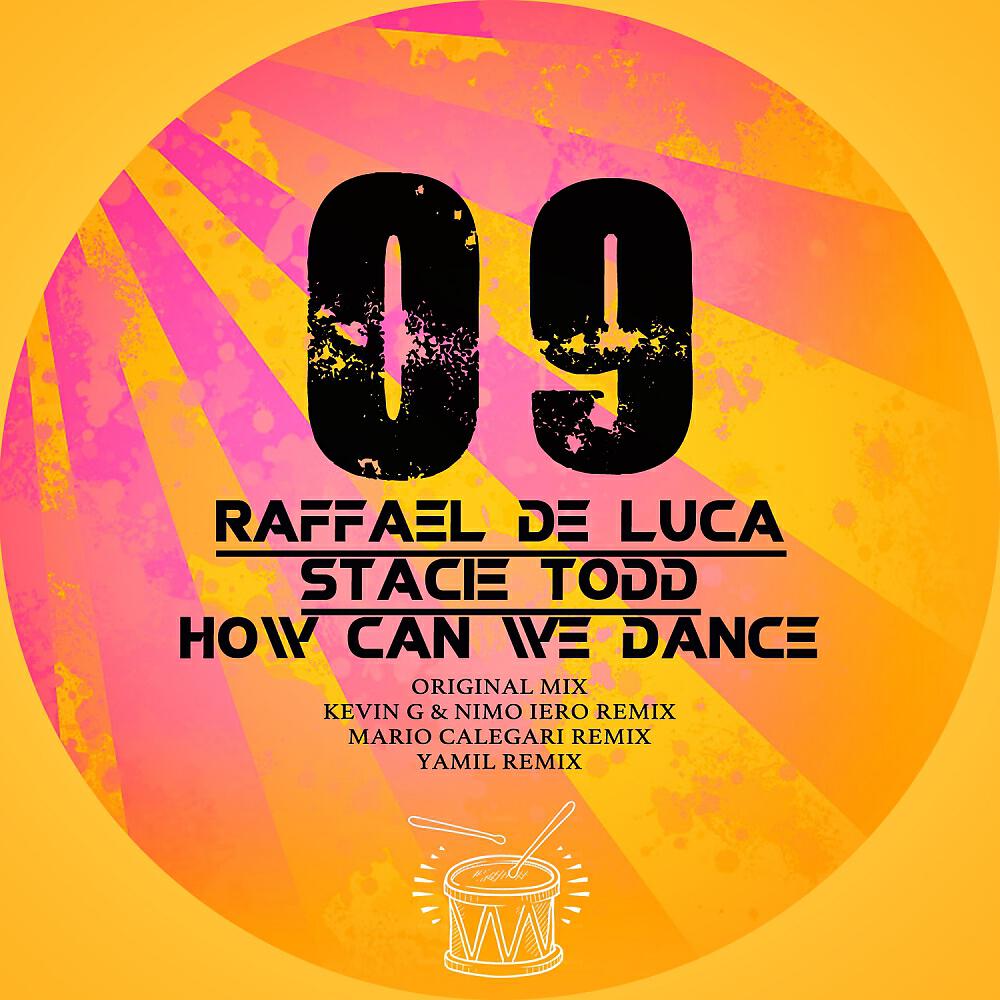 Raffael De Luca - How Can We Dance (Kevin G & Nimo Iero Remix)