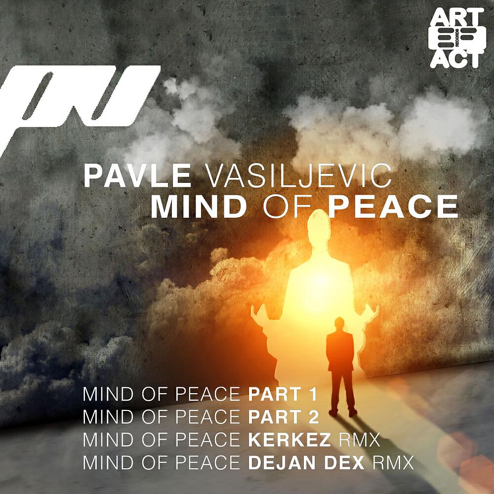 Pavle Vasiljevic - Mind Of Peace (Dejan Dex Remix)