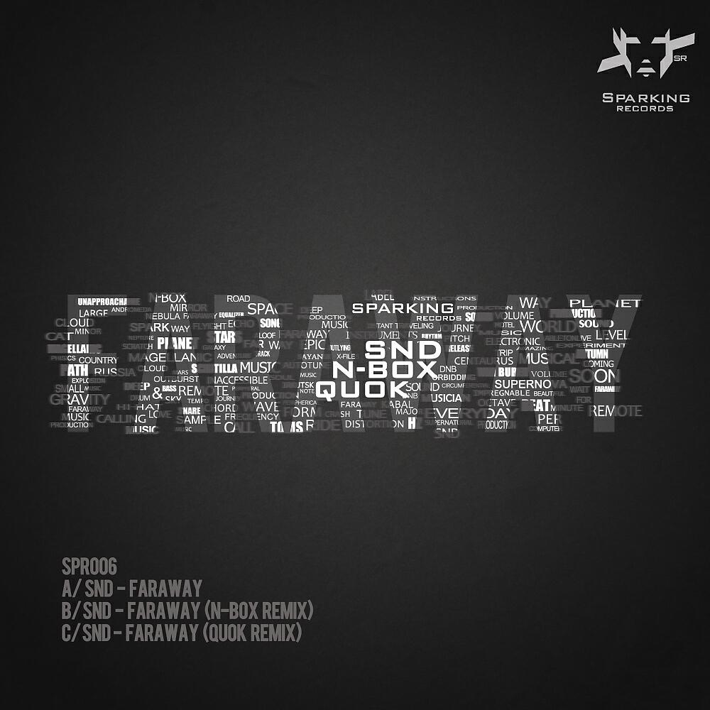 SND - Faraway (N-Box Remix)
