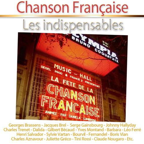 Постер альбома Chanson Française (100 chansons indispensables)