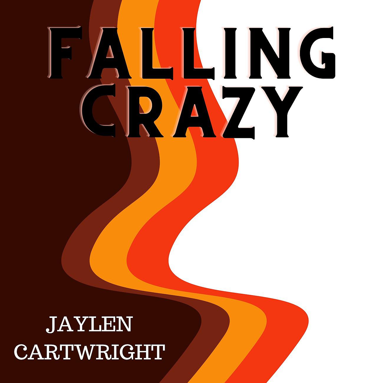 Постер альбома Falling Crazy