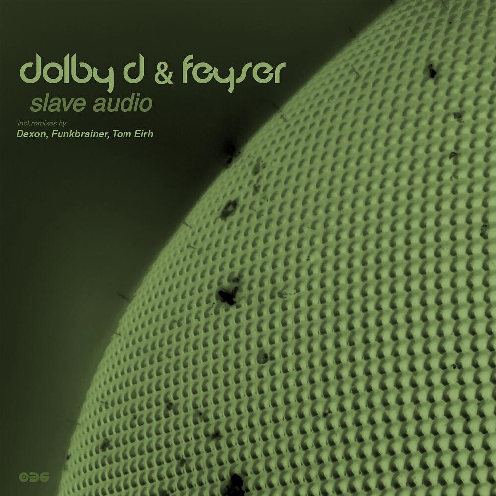 Dolby D - Slave Audio (Tom Eirh Remix)