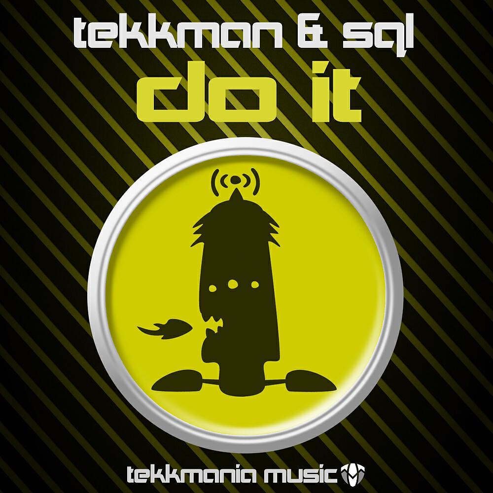 Tekkman - Do It