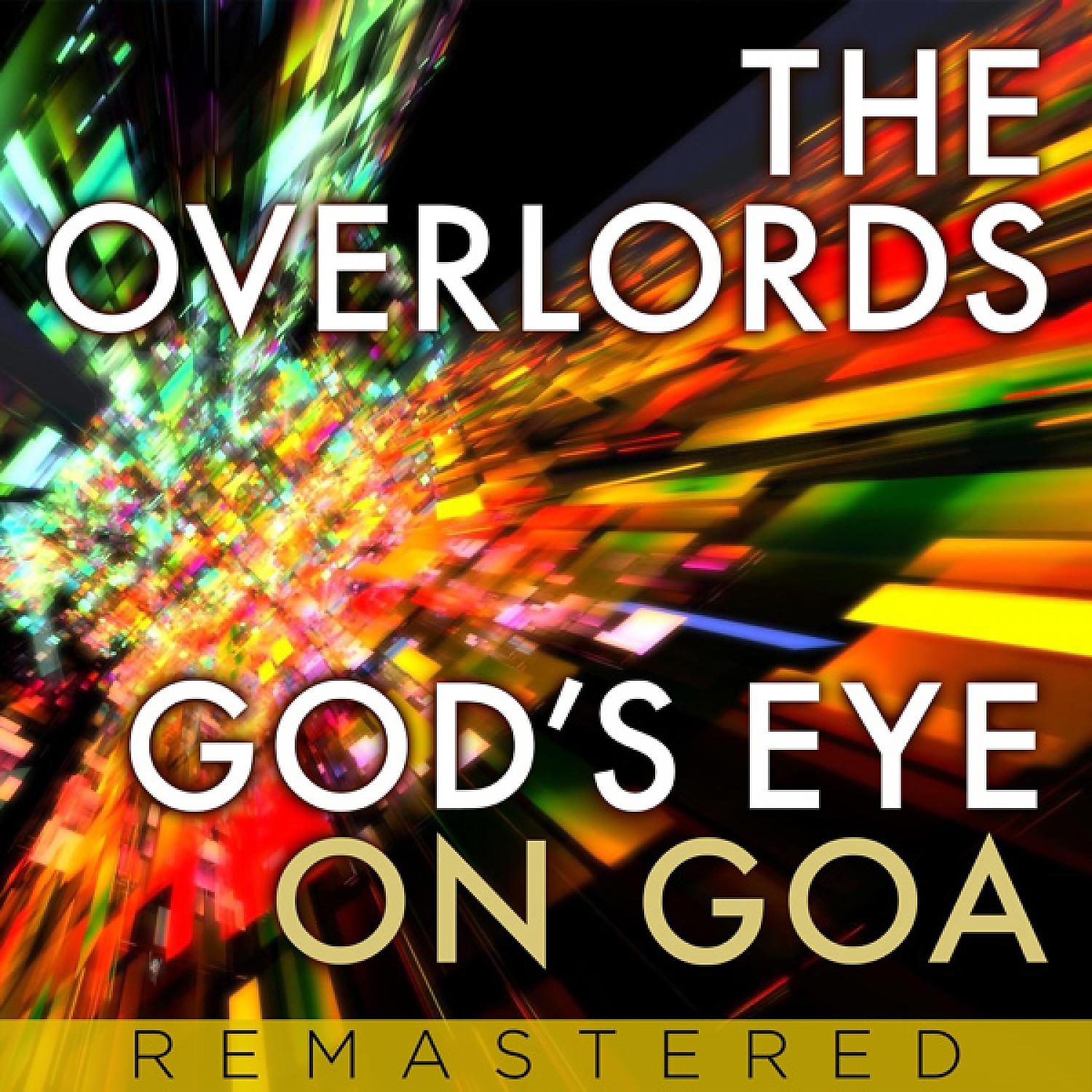 Постер альбома Gods Eye on Goa (Remixes)