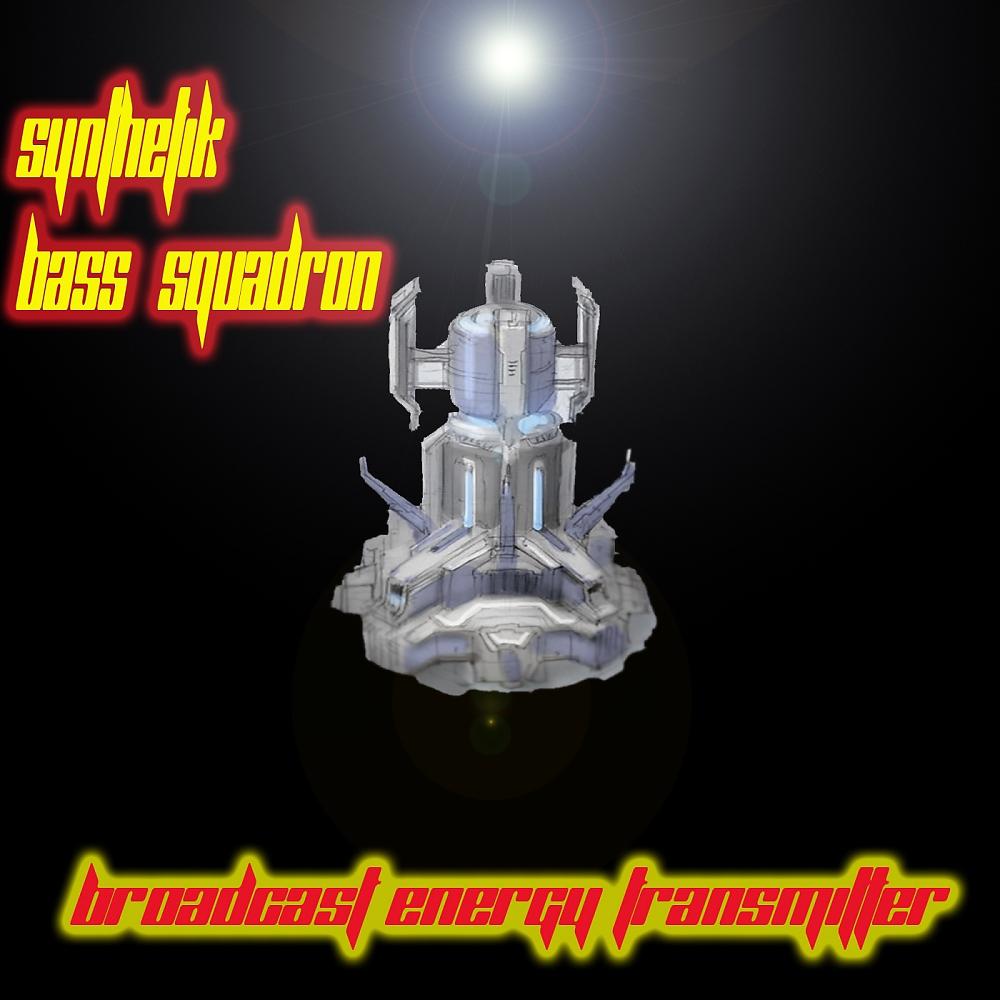 Synthetik Bass Squadron - Broadcast Energy Transmitter