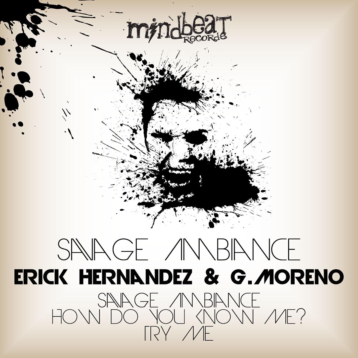 Erick Hernandez - Savage Ambiance