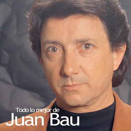 Juan Bau - Jurame