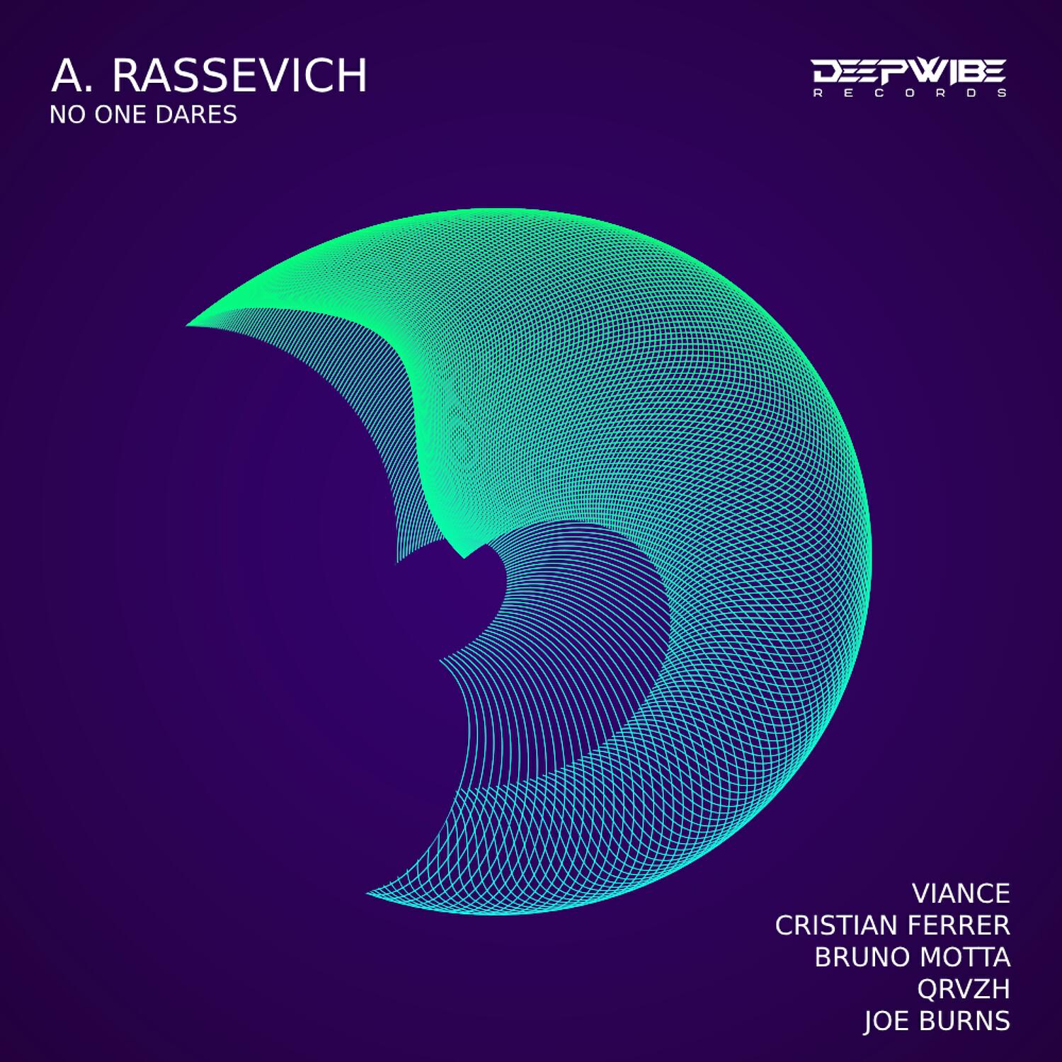 A. Rassevich - No One Dares (Cristian Ferrer Remix)