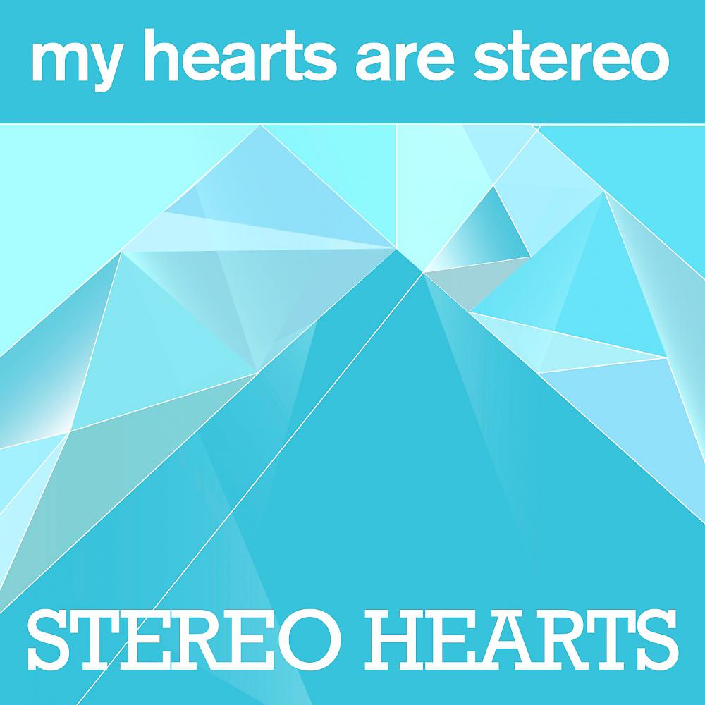Постер альбома Stereo Hearts (Radio Edit)