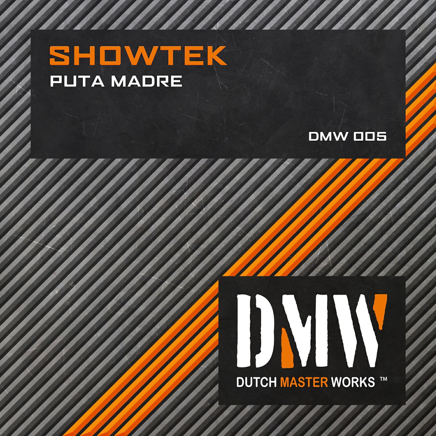 Showtek - Puta Madre (DJ Zany Remix)