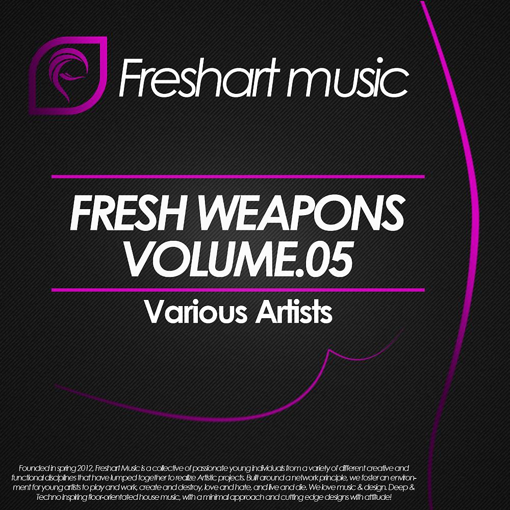 Постер альбома Fresh Weapons Vol. 05