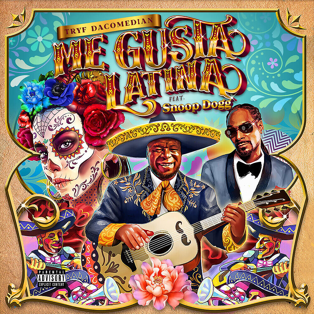 Tryf Dacomedian - Me Gusta Latina