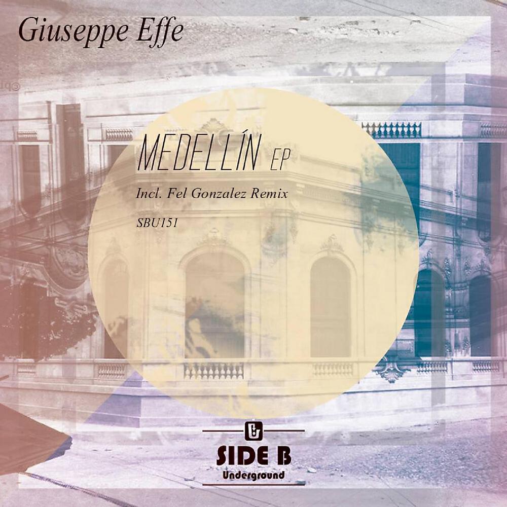 Giuseppe Effe - Medellin