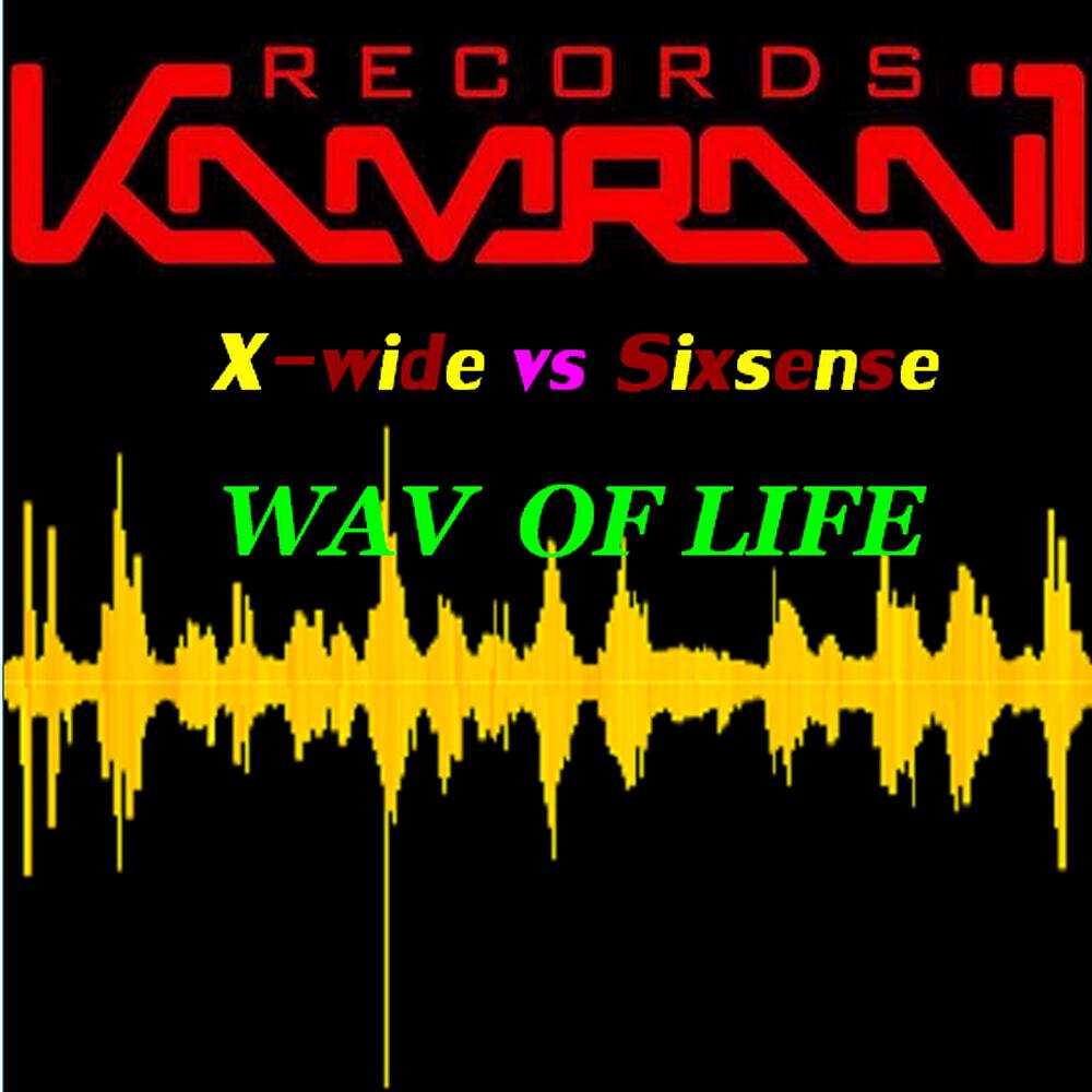 X-Wide - Wav Of Life