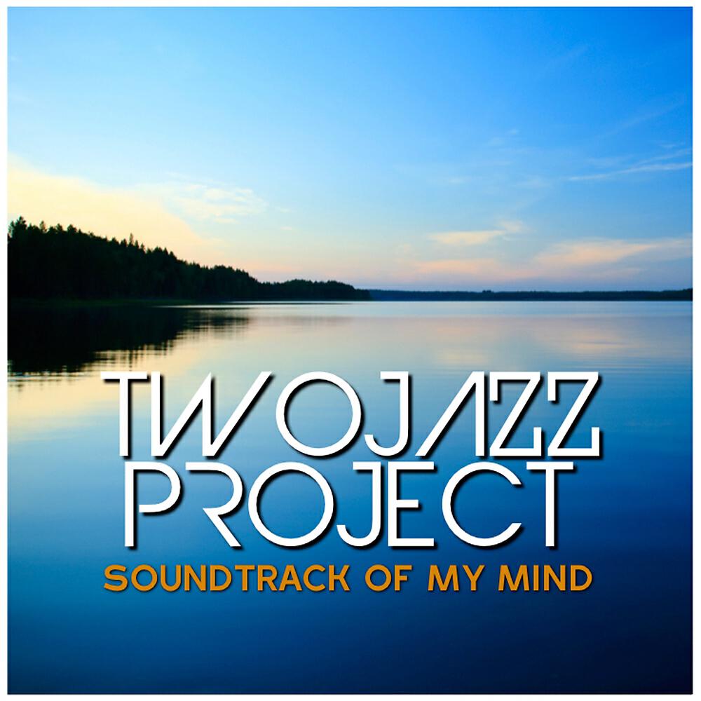 Two Jazz Project - When The Morning Comes