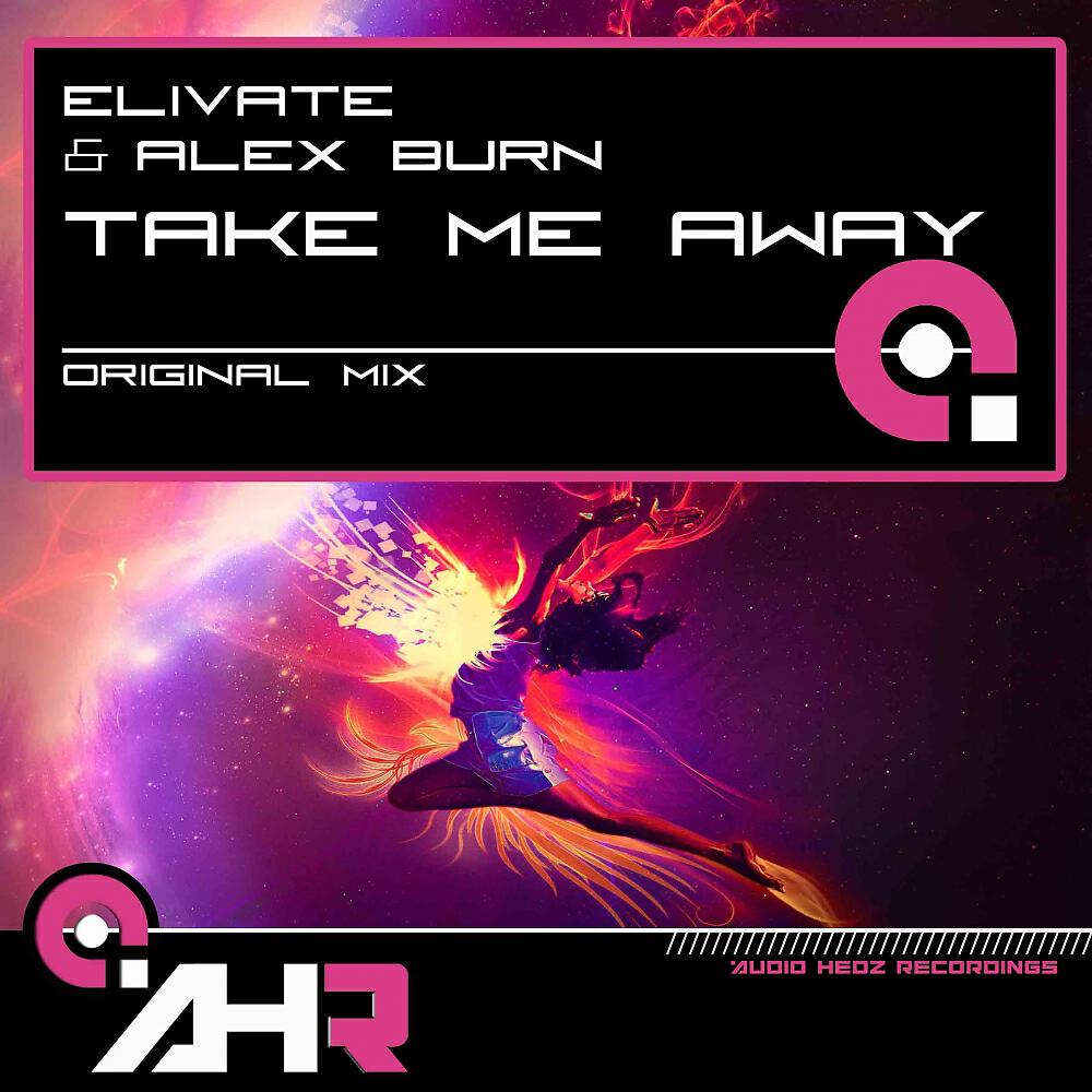 Elivate - Take Me Away