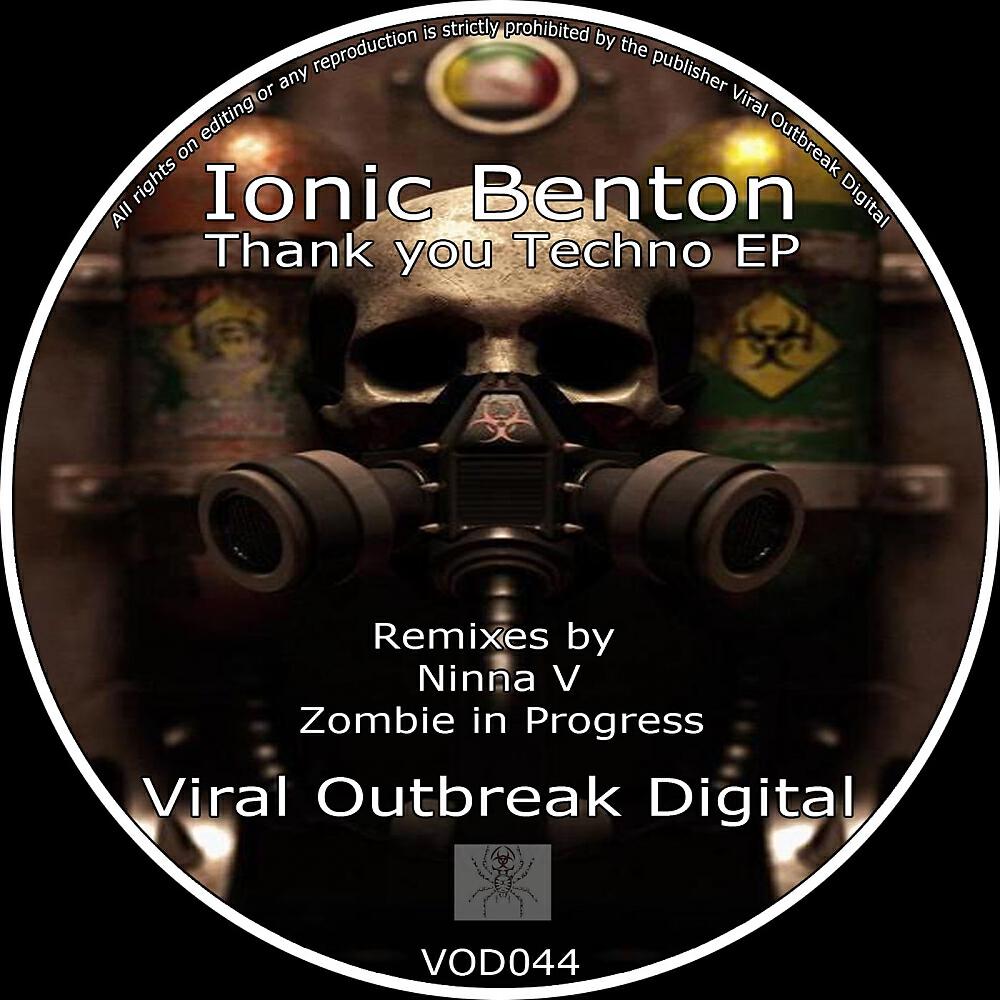 IONIC Benton - Thank You Techno (Zombie In Progress Remix)