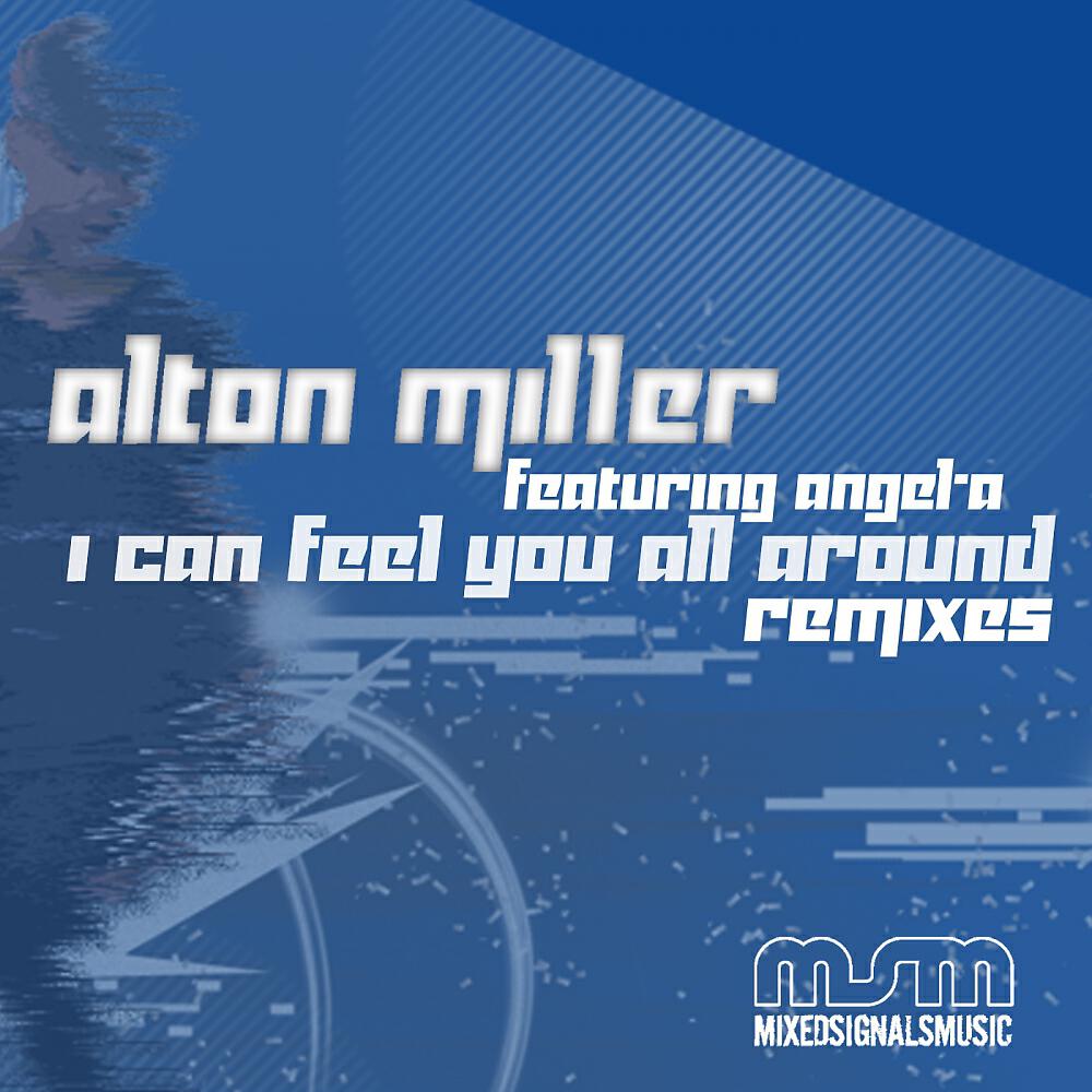 Alton Miller - I Can Feel You All Around (Brazilian Soul Crew Remix)