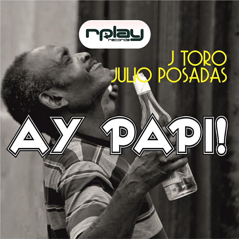J Toro - Ay Papy