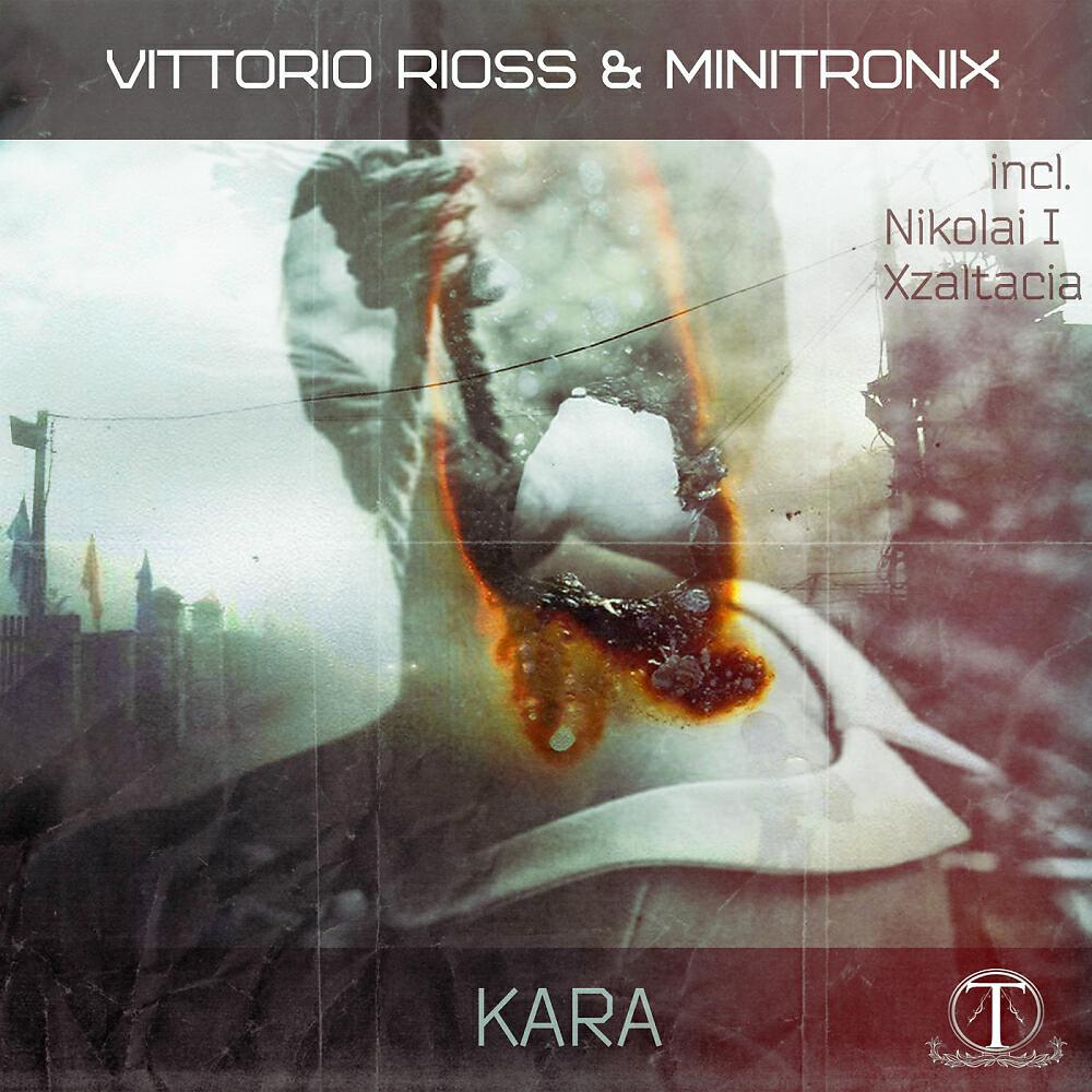 Vittorio Rioss - Kara (Xzaltacia Remix)