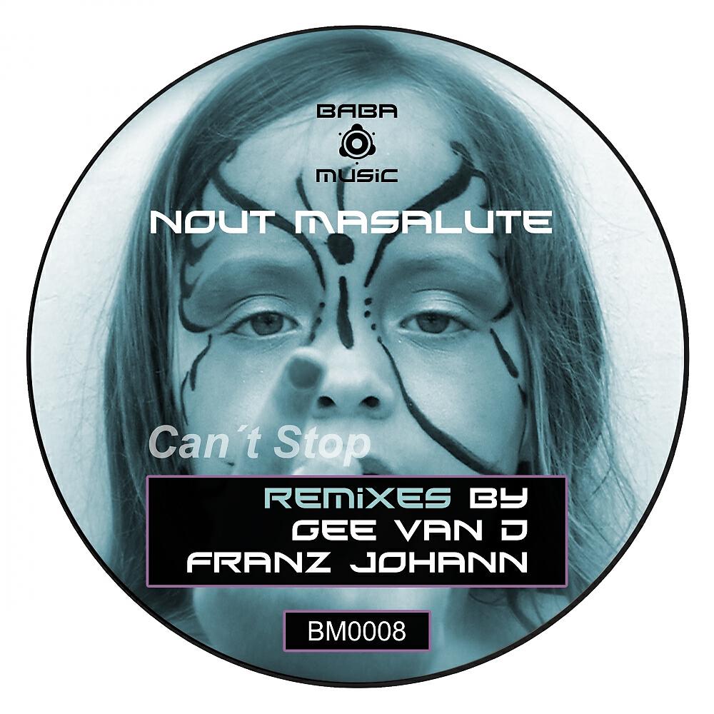 Nout Masalute - Can´t Stop (Gee Van D Never Stop Dub Mix)