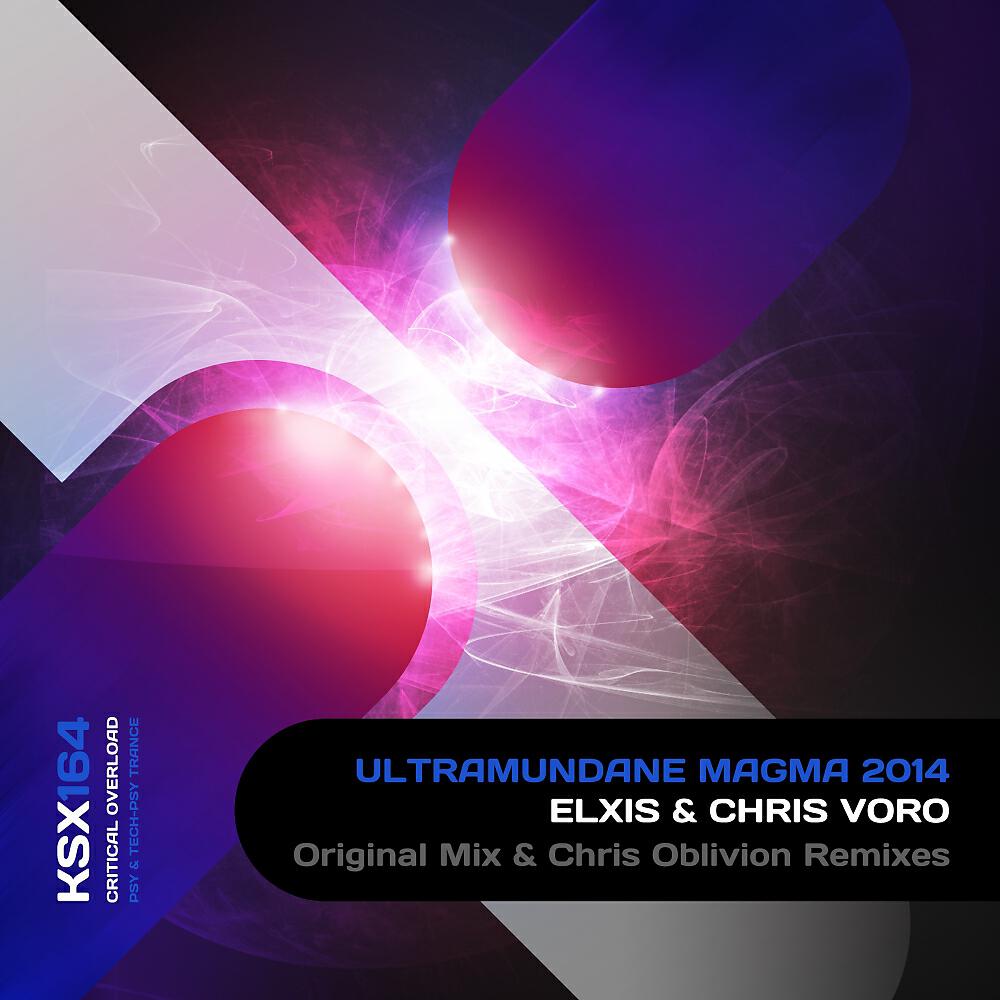 Elxis - Ultramudane Magma 2014 (Chris Oblivion 'Chemical' Remix)