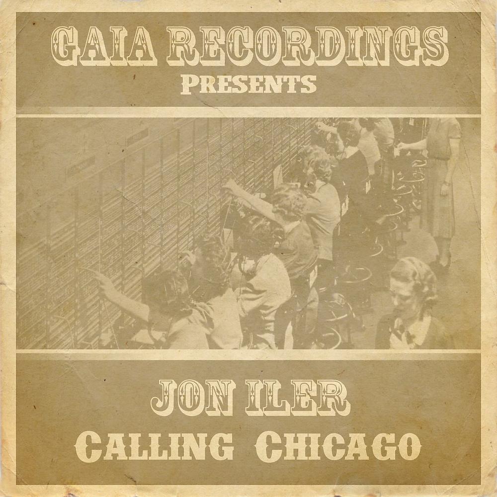 Постер альбома Calling Chicago