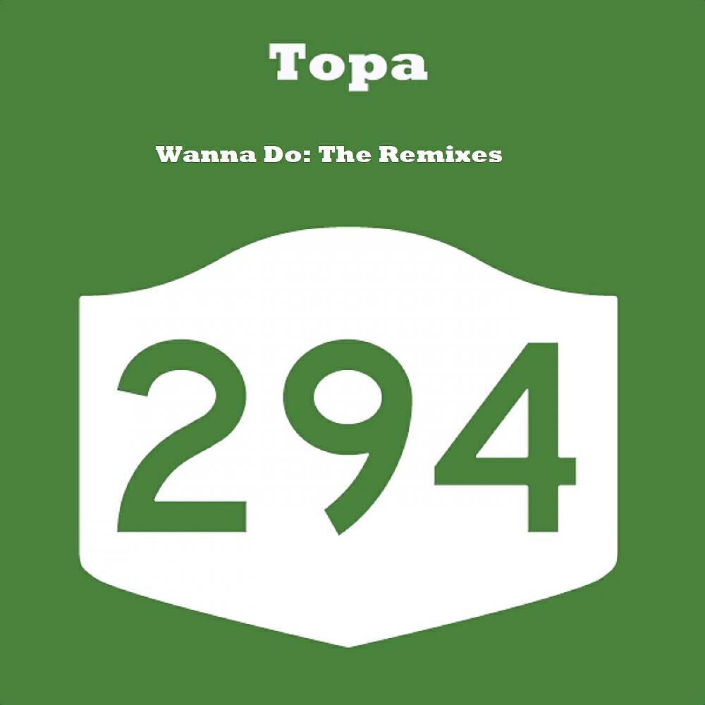 Topa - Wanna Do (Christian Alvarez Bumpty Bump Dub)