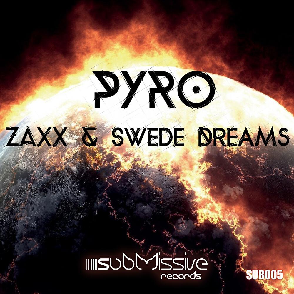ZAXX - Pyro