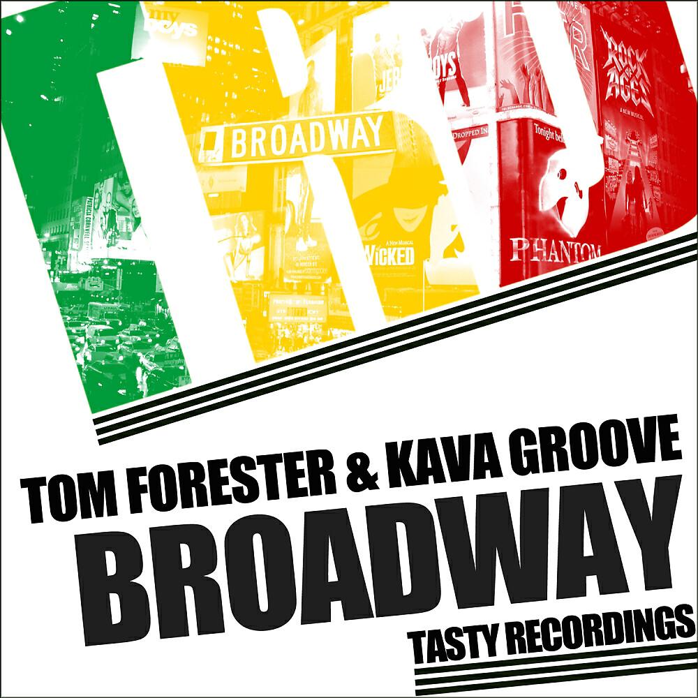 Tom Forester - Broadway (Audio Jacker Remix)