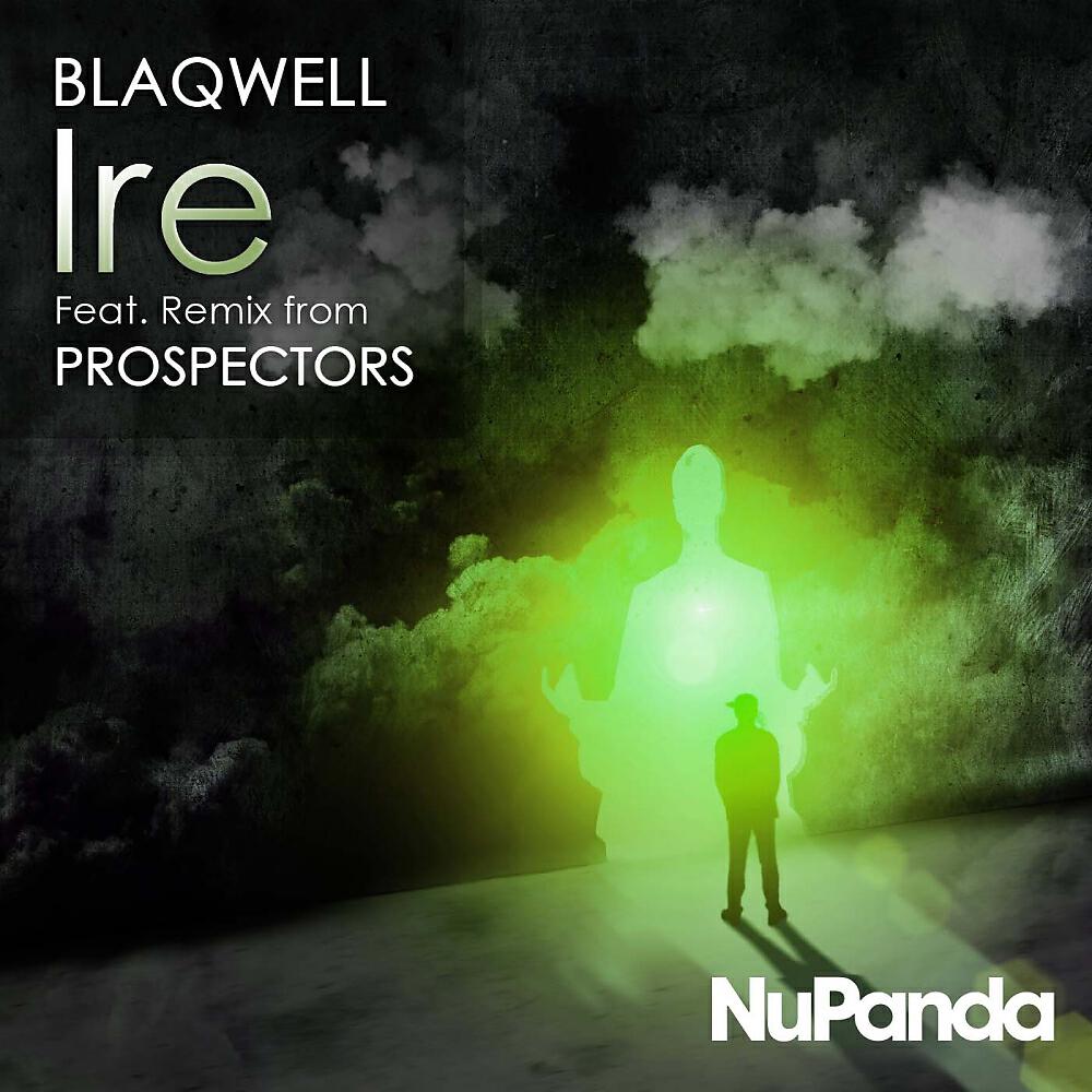 BLAQWELL - Ire (Prospectors Redub)