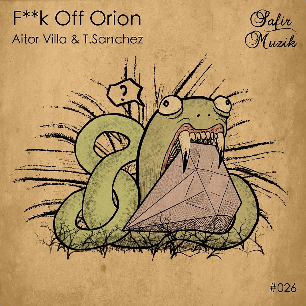 Постер альбома F**k Off Orion