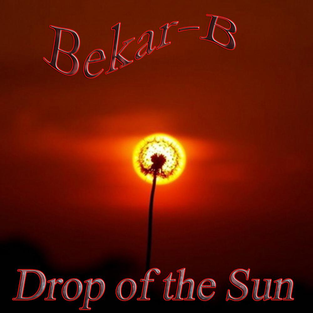 Постер альбома Drop of The Sun